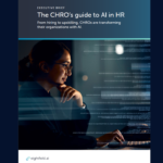 The CHRO’s guide to AI in HR