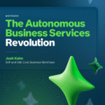 The Autonomous Business Services Revolution