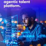 The ultimate buyer’s guide for an agentic talent platform