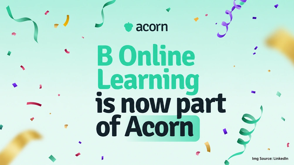 Acorn Acquires B Online Learning to Close the Gap Between Learning Investment and Workforce Readiness