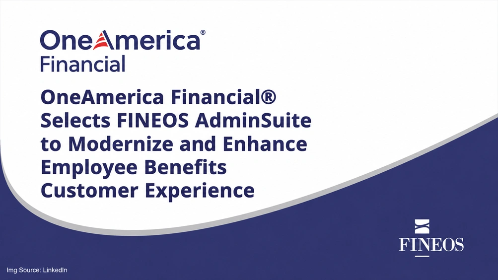 OneAmerica Financial® Selects FINEOS AdminSuite