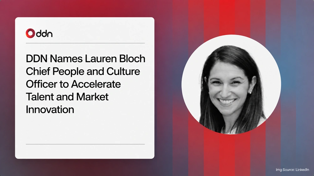 DDN Names Lauren Bloch Chief People and Culture Officer